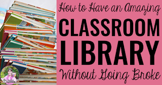 Pile of books with text, "How to Have an Amazing Classroom Library Without Going Broke."
