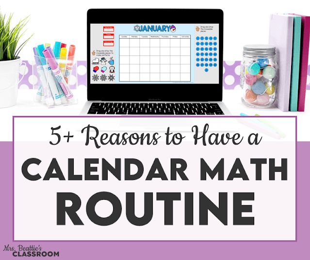 5+ Great Reasons To Have a Calendar Math Routine