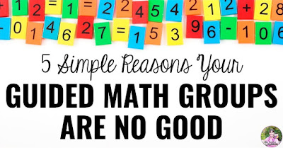 Photo of math tiles with text, "5 Simple Reasons Your Guided Math Groups Are No Good."