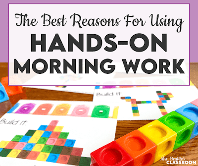 Picture of math morning work task cards with linking cubes and text that says, "The Best Reasons For Using Hands-On Morning Work."