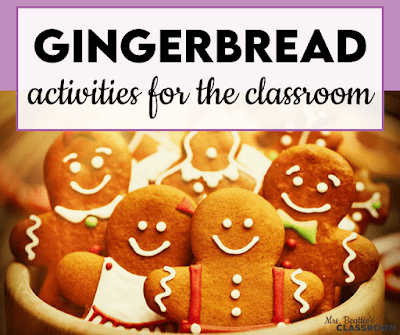 Photo of gingerbread people cookies with text, "Gingerbread Activities for The Classroom