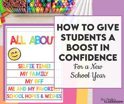 Photo of All About Me activity with text, "How to Give Students a Boost in Confidence for a New School Year"