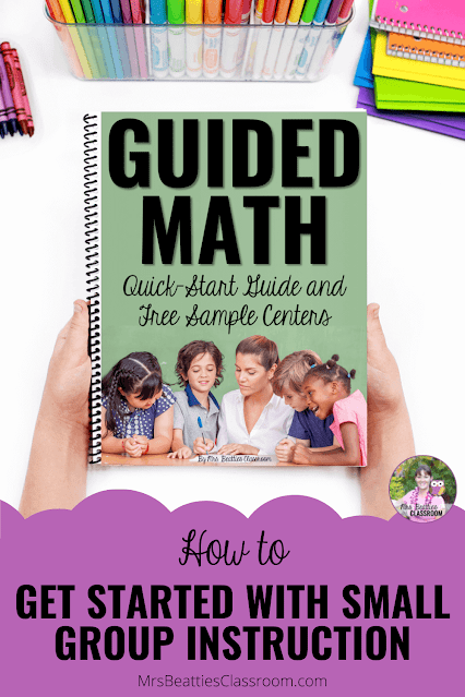 Photo of Free Guided Math Quick-Start Guide with text, "How to Get Started With Small Group Instruction"