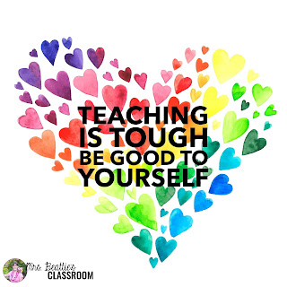Hearts that say "Teaching Is Tough. Be good to yourself."