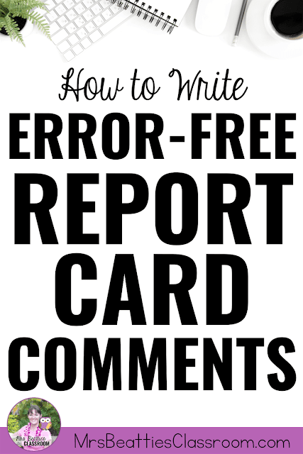 Photo of computer desktop with text, "How to Write Error-Free Report Card Comments."