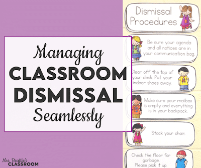 Photo of dismissal procedure posters with text, "Managing Classroom Dismissal Seamlessly"