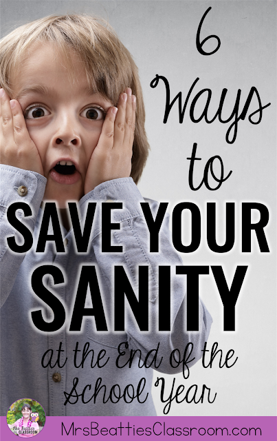 Image of surprised boy with text, "6 Ways to Save Your Sanity at the End of the School Year."