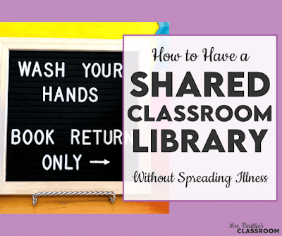 Classroom library sign with text, "How to Have a Shared Library Without Spreading Illness."