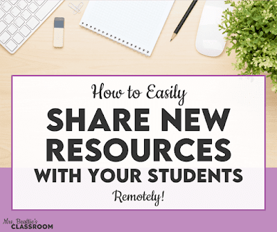 Photo of desktop with text, "How to Easily Share New Resources With Students Remotely."