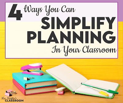 School supplies on a yellow wooden surface with text, "4 Ways You Can Simplify Planning In Your Classroom"