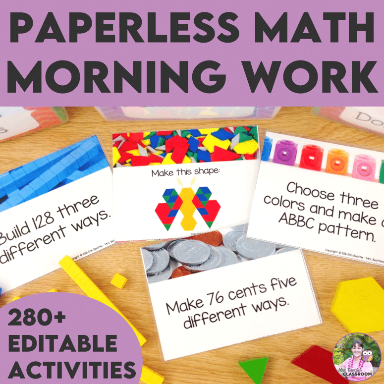 7+ Things You Can Accomplish While Students Complete Hands-On Morning Work Paperless Math Morning Work for Soft Starts in the Classroom