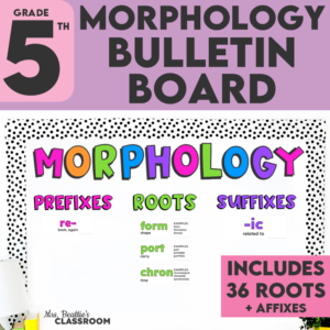 Grade 5 Greek and Latin roots posters morphology word wall